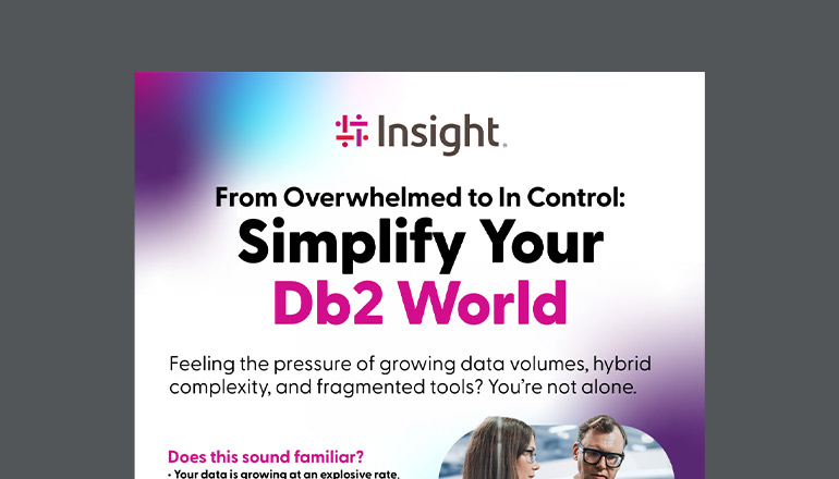 Article From Overwhelmed to In Control: Simplify Your Db2 World Image
